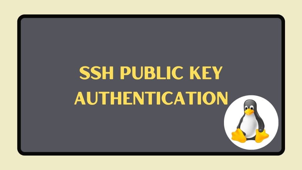 How to Setup SSH Public Key Authentication
